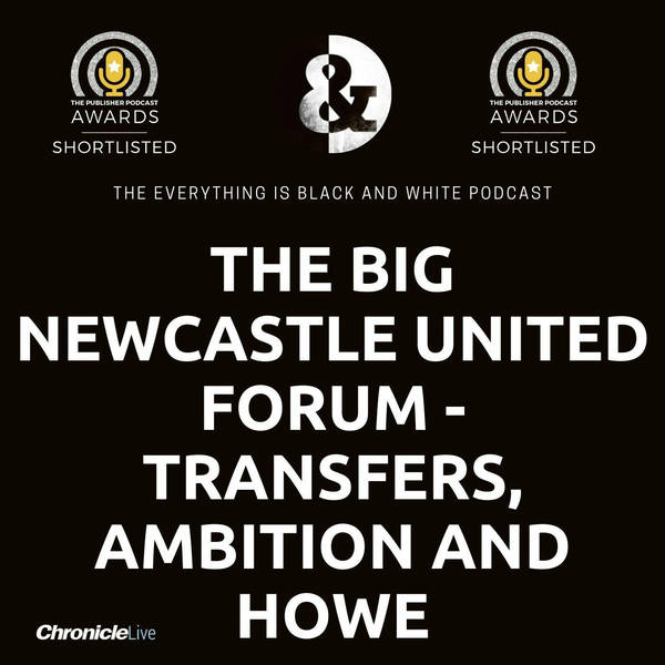 THE BIG NEWCASTLE UNITED FORUM - THE TRANSFER WINDOW | THE OWNERS' AMBITION | THE HOPES FOR THE FUTURE | THE CONNECTION TO THE SQUAD