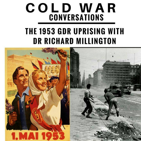 The 1953 Cold War East German Uprising with Dr Richard Millington (6)