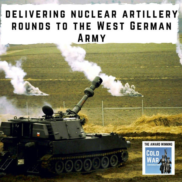 Assembling and delivering nuclear artillery rounds to the Cold War West German Army (300)