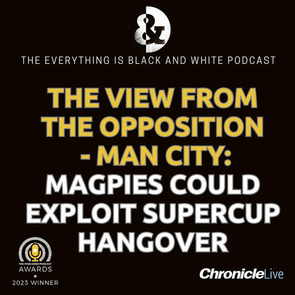 THE VIEW FROM THE OPPOSITION - MANCHESTER CITY: MAGPIES COULD EXPLOIT SUPERCUP HANGOVER | THE HIT OF DE BRUYNE'S ABSENCE | THE DEFENSIVE ISSUES THAT COULD BENEFIT NEWCASTLE UNITED