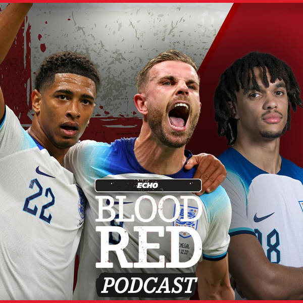 Blood Red: “Liverpool at the Front of the Jude Bellingham Queue!” | Jordan Henderson & Trent Alexander-Arnold World Cup SPECIAL