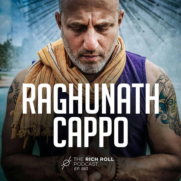 Everything Is A Practice: Raghunath Cappo