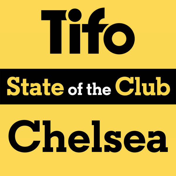 State of the Club: Chelsea