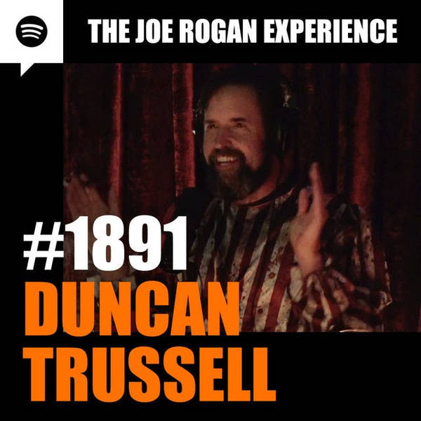 #1891 - Duncan Trussell