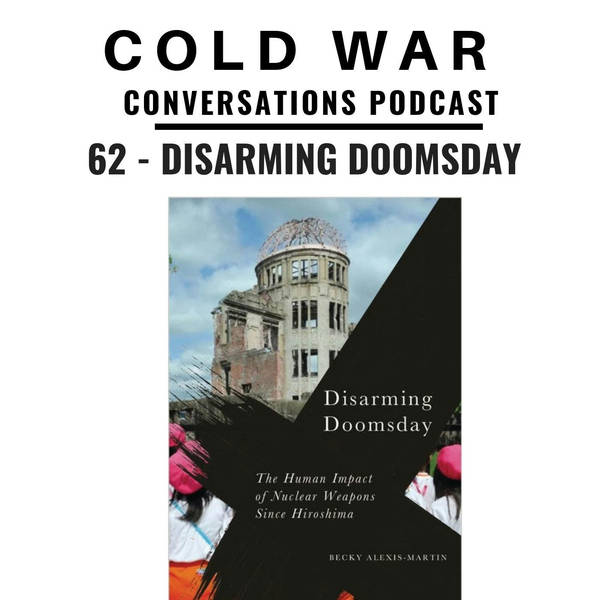 Disarming Doomsday - The Human Impact of Nuclear Weapons since Hiroshima (62)