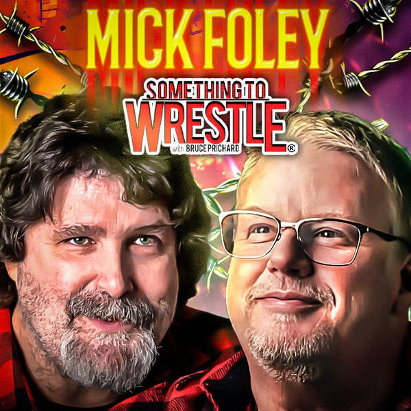 Episode 443: Mick Foley