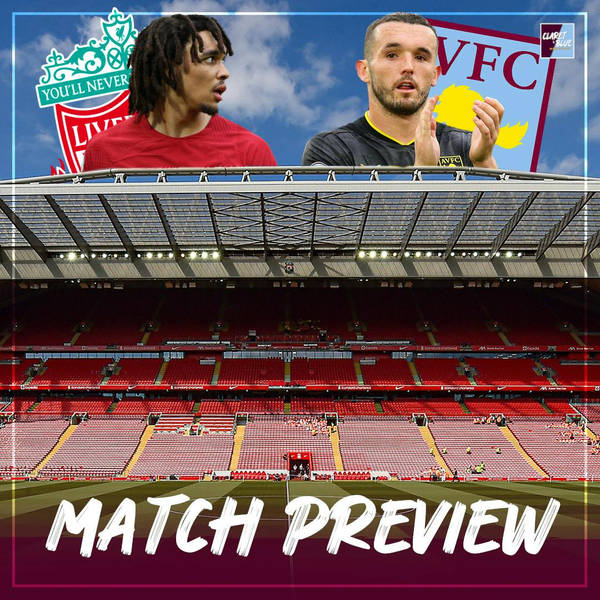 MATCH PREVIEW | Liverpool vs Aston Villa
