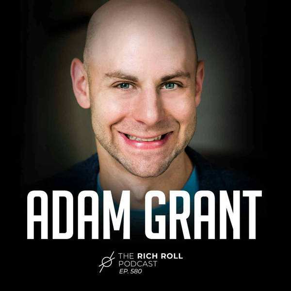 Adam Grant On The Joy of Being Wrong, The Power of Rethinking & The Future of Work