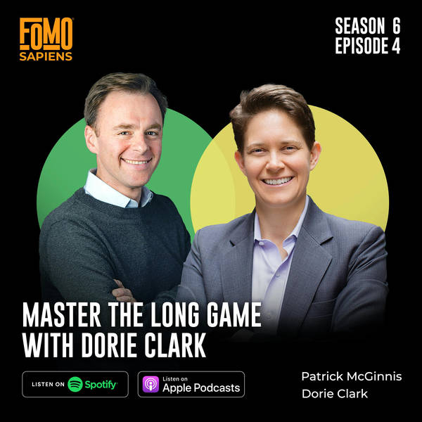 4. Master the Long Game with Dorie Clark