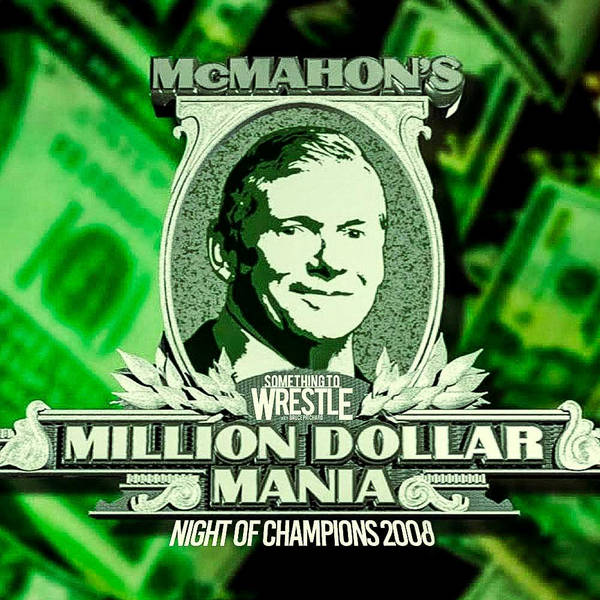 Episode 446: Night Of Champions 2008