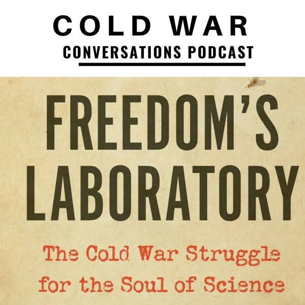 The Cold War Struggle for the Soul of Science - Freedom's Laboratory (50)