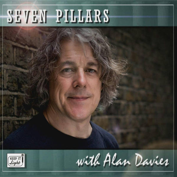 Seven Pillars with Alan Davies
