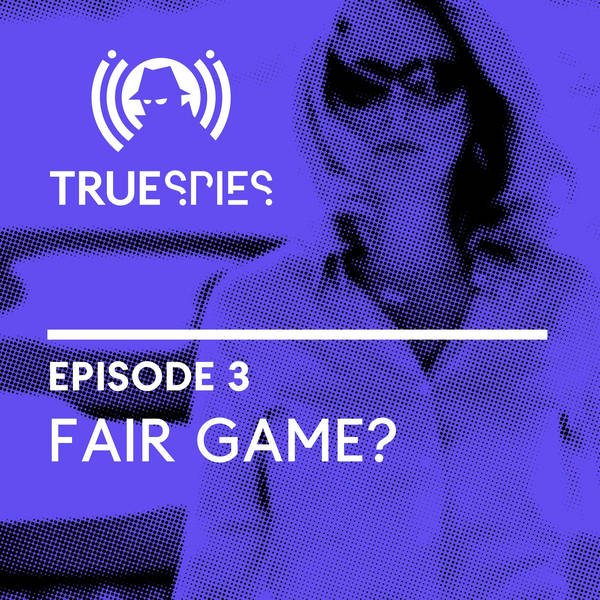 Fair Game? | CIA | Spy Sisters