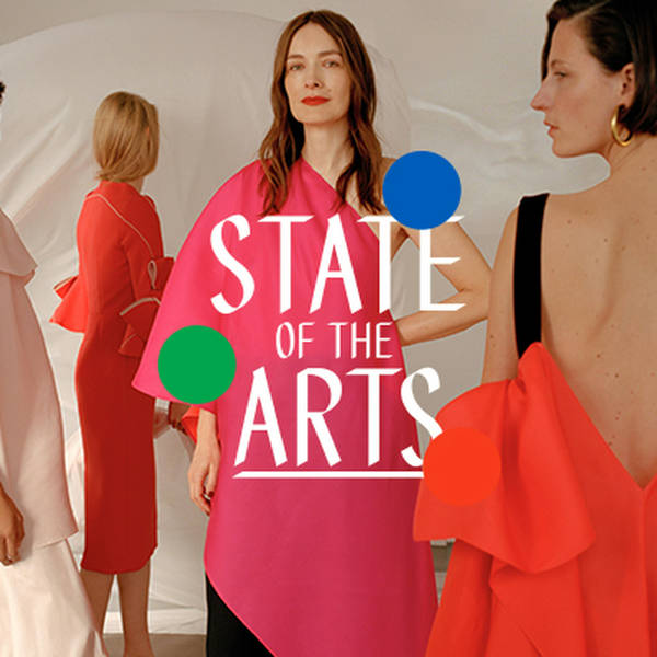 4: State of the Arts: The Art of Fashion