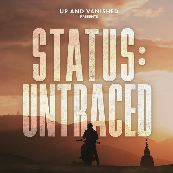 Status: Untraced - E8: Don't Lose Your Hope