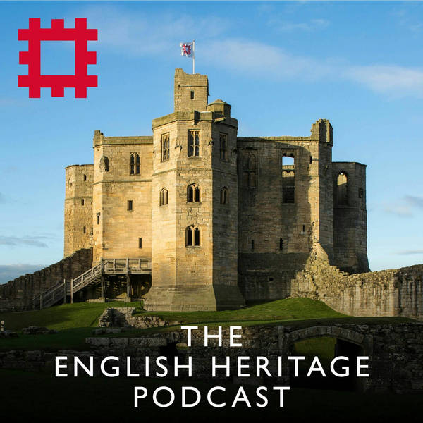 Episode 211 - Warkworth Castle: stories in stone