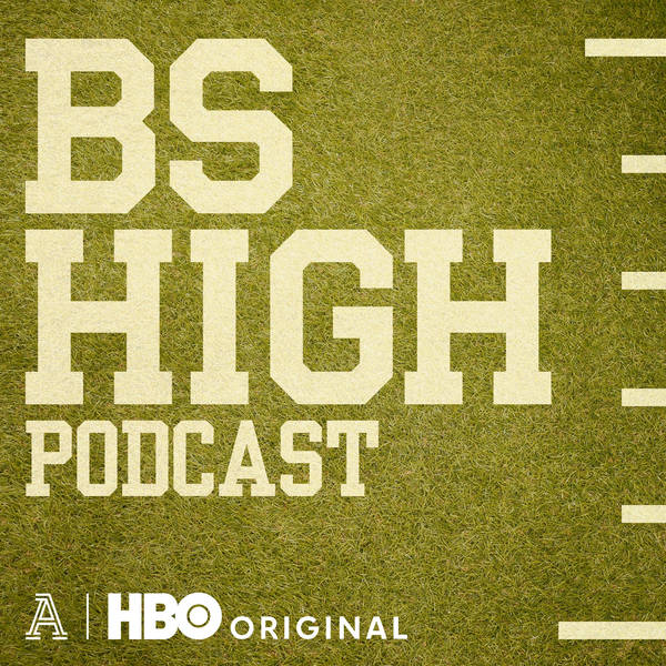 The Team | Ep 3 BS High Podcast