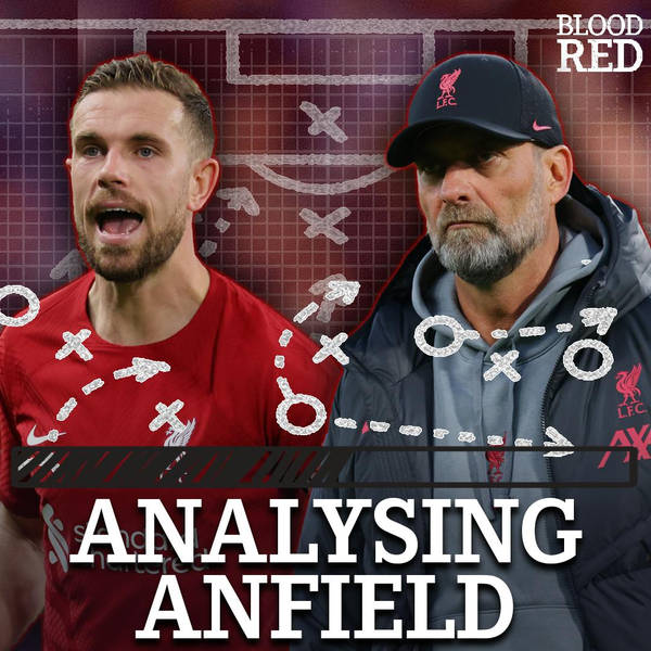 Analysing Anfield: Transfer Window Needs, Issues Facing Liverpool Squad & Jurgen Klopp Concerns