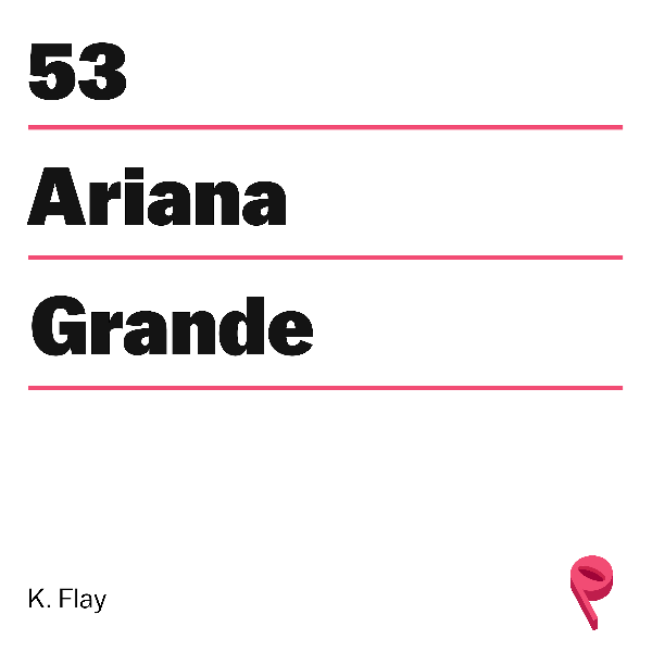 The Puzzle of Ariana Grande's "Into You" (with K. Flay)