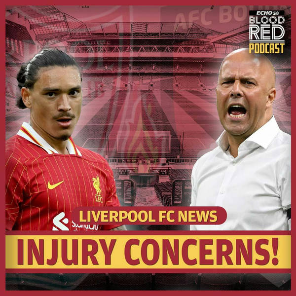 Liverpool injury surprise as Arne Slot faces Darwin Nunez decision | Bournemouth Preview! BLOOD RED