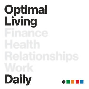 Optimal Living Daily: Healthy Habits & Motivation image
