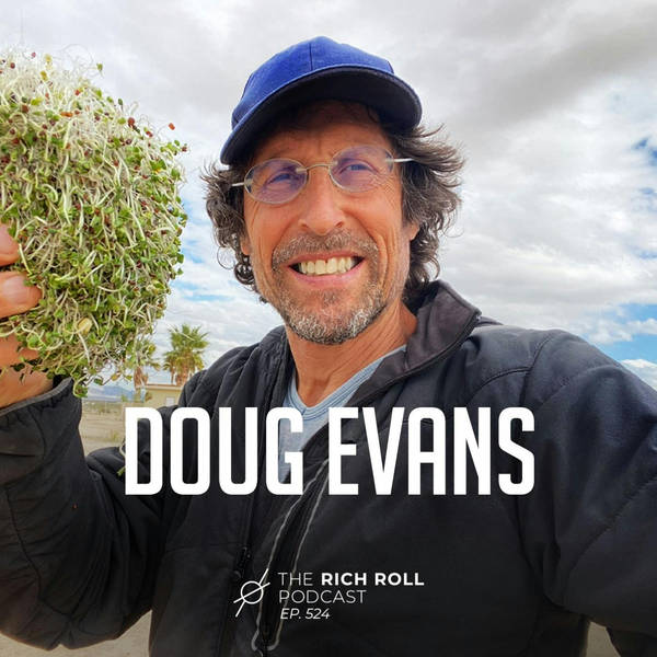 Doug Evans On Food Inequality, The Power of Sprouts & Lessons Learned from Failure