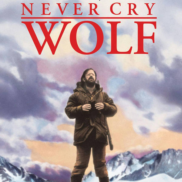 Episode 511: Never Cry Wolf (1983)