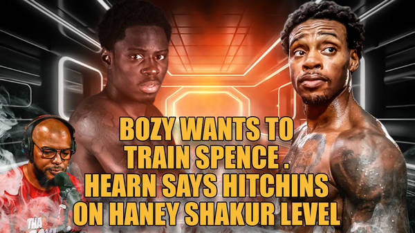 ☎️Bozy Ennis Wants to Train Errol Spence❓Hearn Says Richardson Hitchins is On Haney & Shakur Level👀