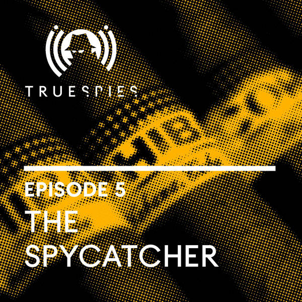 The Spycatcher | FBI
