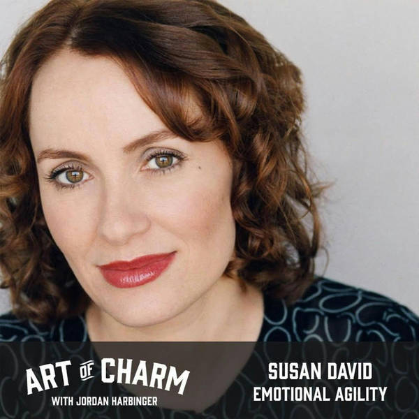 676: Susan David | Emotional Agility