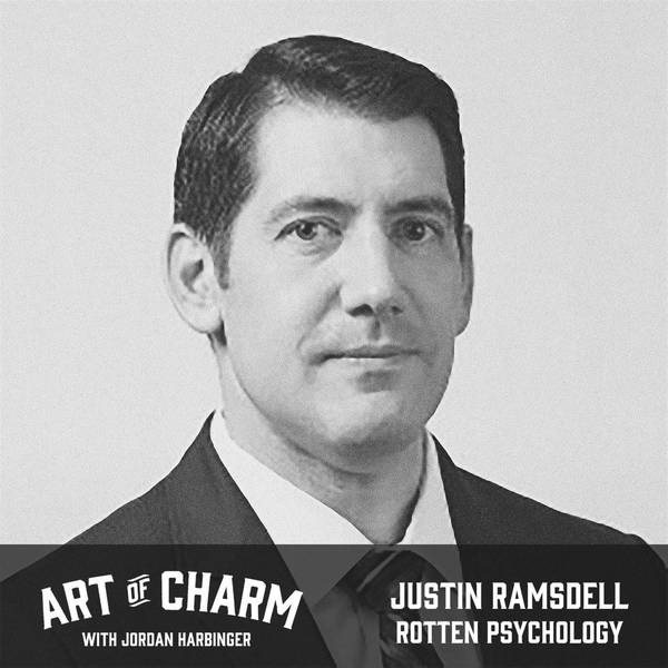 675: Justin Ramsdell | Rotten Psychology