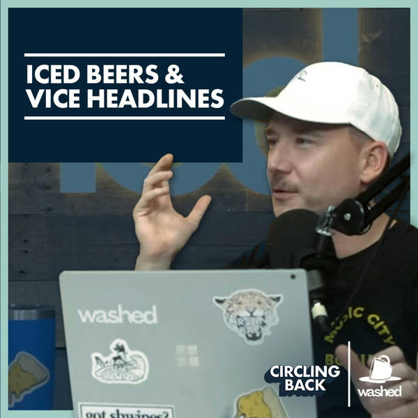 Iced Beers & Vice Headlines