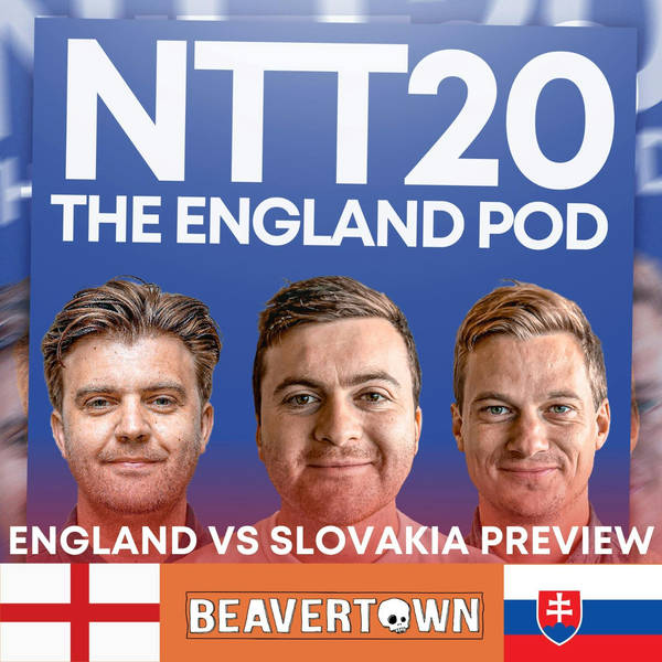 England v Slovakia Preview - The England Pod