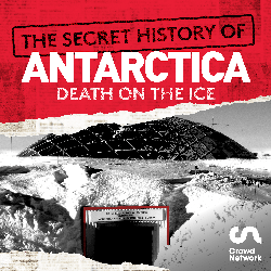 The Secret History of Antarctica: Death on the Ice image