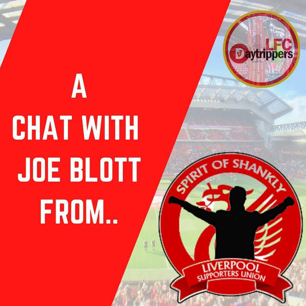 We Chat To Spirit Of Shankly | Interview with Joe Blott