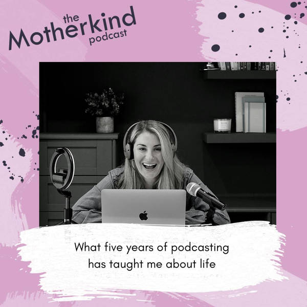 What five years of podcasting has taught me about life