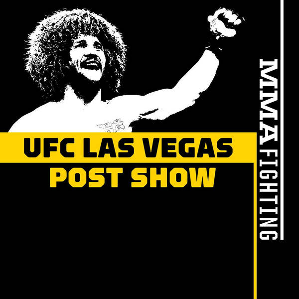 UFC Las Vegas Post-Fight Show | Reaction To Merab Dvalishvili's Dominance Over Petr Yan