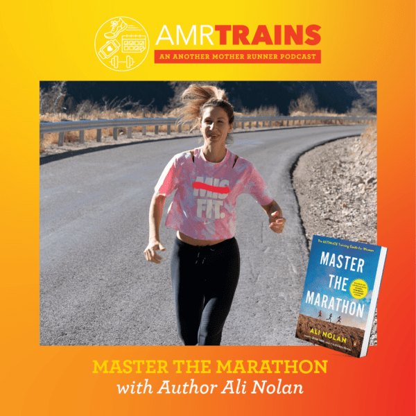 AMR Trains: Master the Marathon with Author Ali Nolan