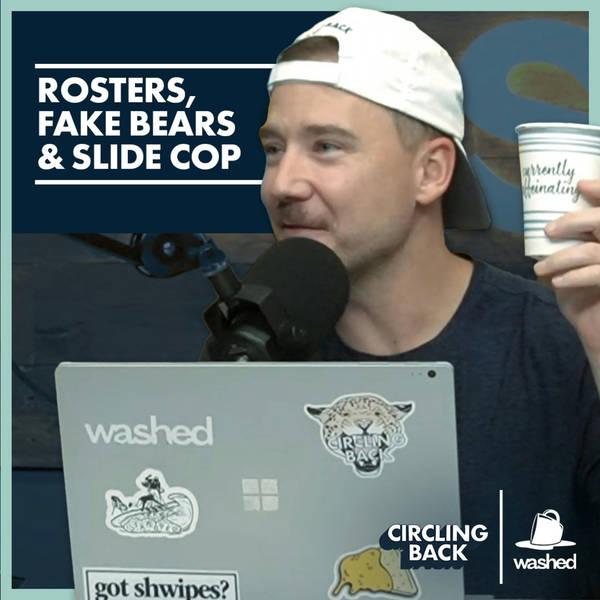 Rosters, Fake Bears & Slide Cop