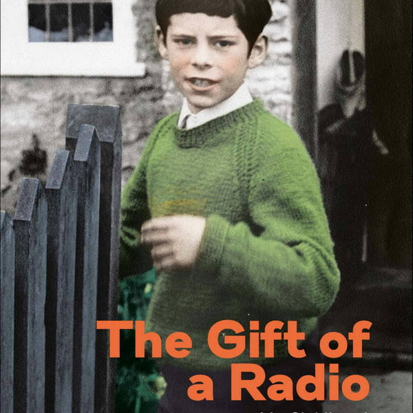 Justin Webb: The Gift Of A Radio