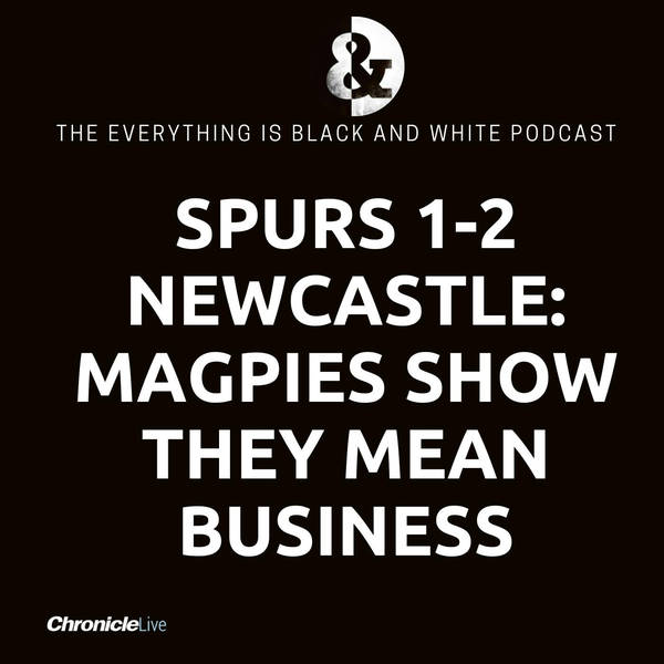 SPURS 1-2 NEWCASTLE: BIGGEST WIN OF HOWE'S REIGN | MAGPIES MEAN BUSINESS | BOTMAN LOVE-IN | JANUARY'S TRANSFER PLAN | DISRSPECTFUL MONEY CLAIM