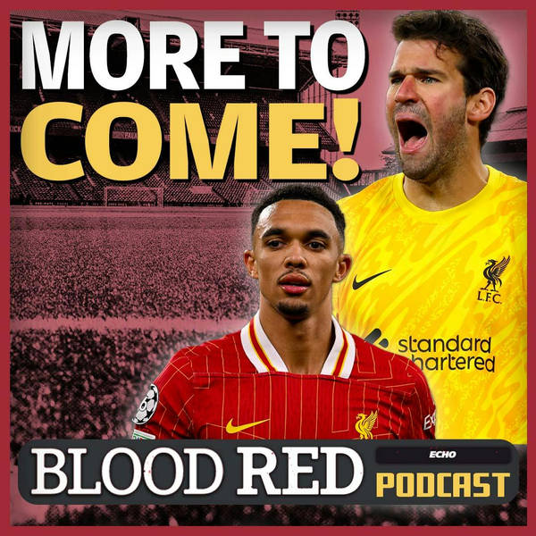 Liverpool stay top after Palace, Alisson injury and Trent contract latest! Blood Red