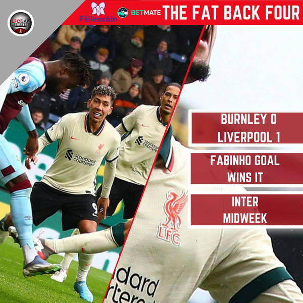 Liverpool Win At Burnley | FB4