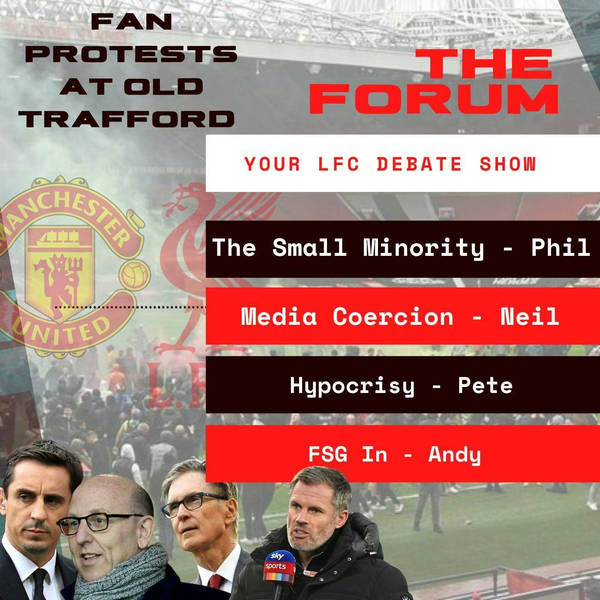 Fan Protests at Old Trafford | What Next In This Fight? |The Forum