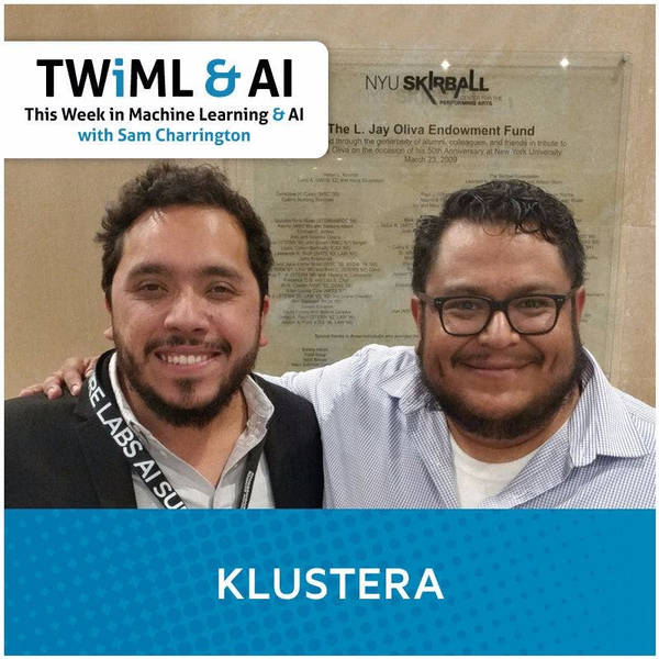 (2/5) Klustera - Location-Based Intelligence for Smarter Marketing - TWiML Talk #18