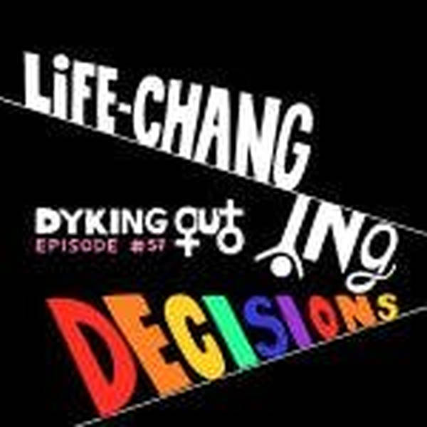 Life-Changing Decisions w/ Liz Glazer – Ep. 57