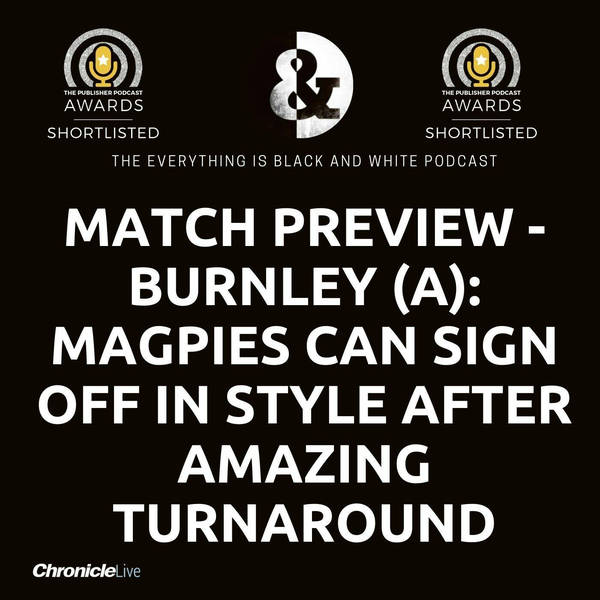 MATCH PREVIEW - BURNLEY (A): ARSENAL VICTORY SETS THE BAR | FINAL FAREWELL FOR SOME | CHANCE TO LOOK AT TARKOWSKI | HOWE FOR MOTY