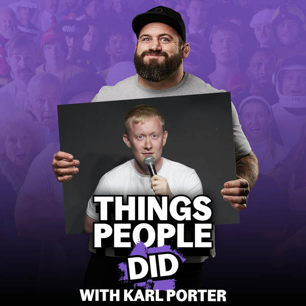 Things People Did, with Karl Porter: You'll never eat Travelodge eggs again