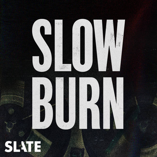 Announcement: Slow Burn's Watergate Season on TV