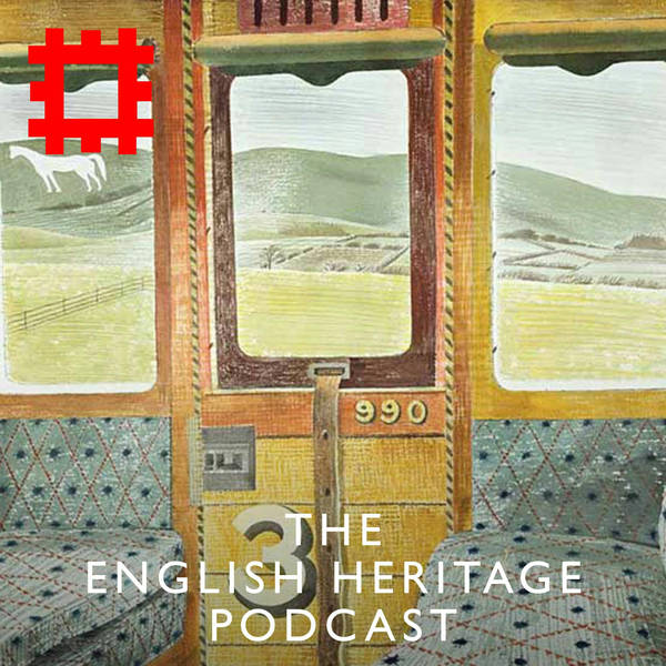 Episode 66 - Voices of England: How the railways shaped the nation